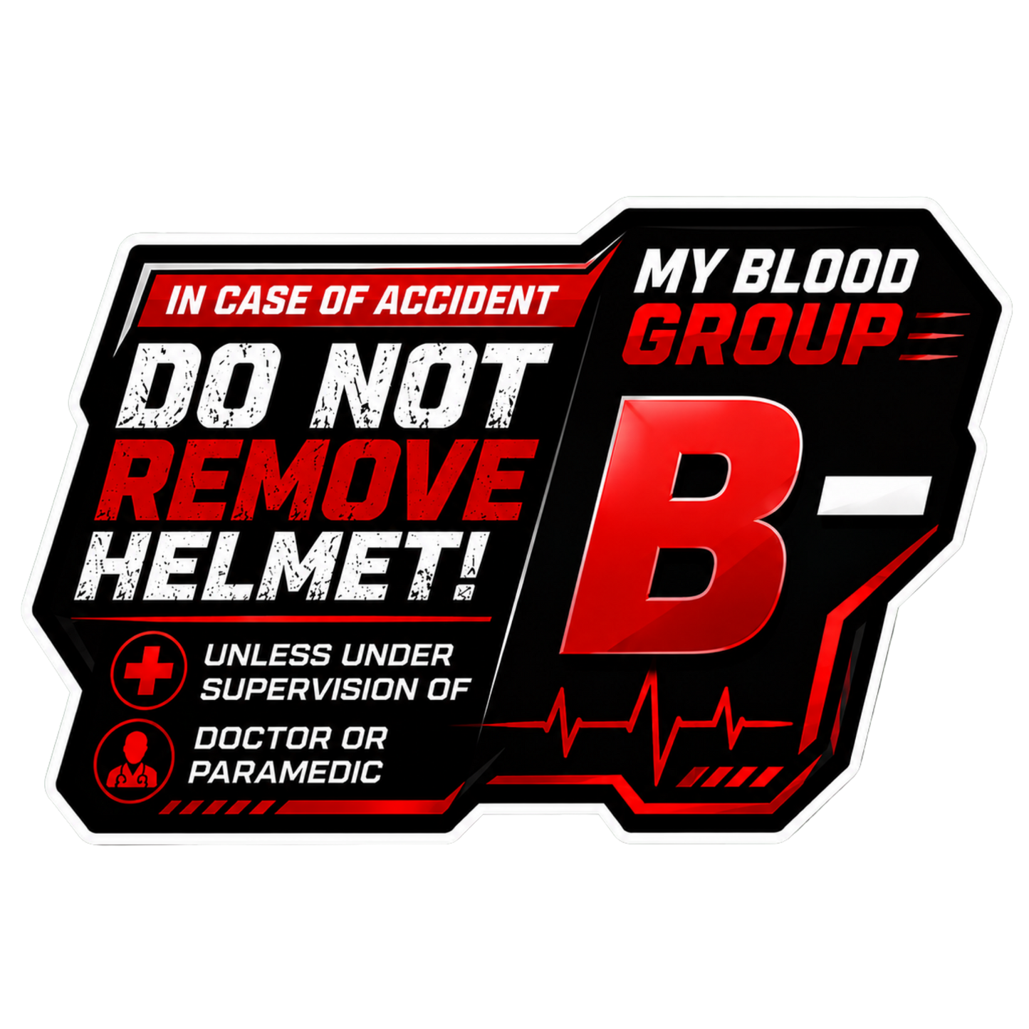 Safety Blood Group Alert Sticker | Do Not Remove Helmet Decal