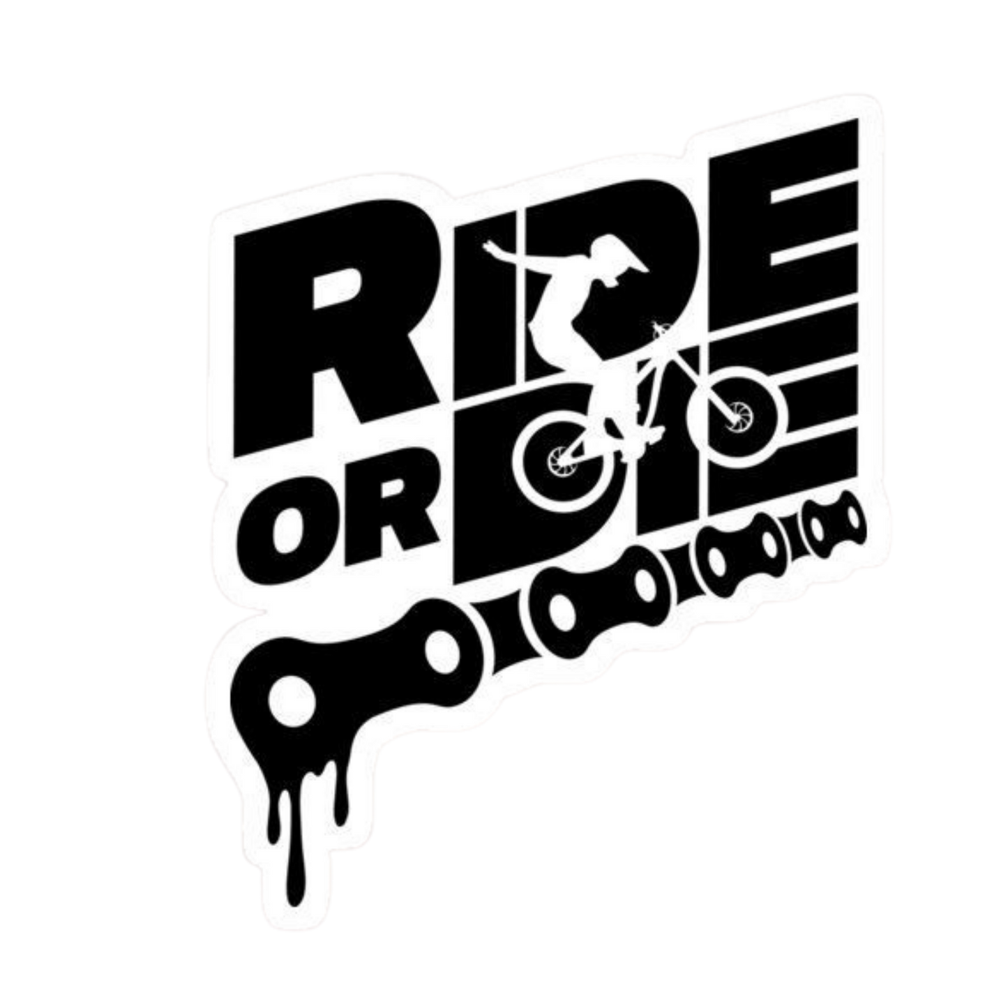 Ride or Die Chain Drop Vinyl Sticker | Moto Sticker BD