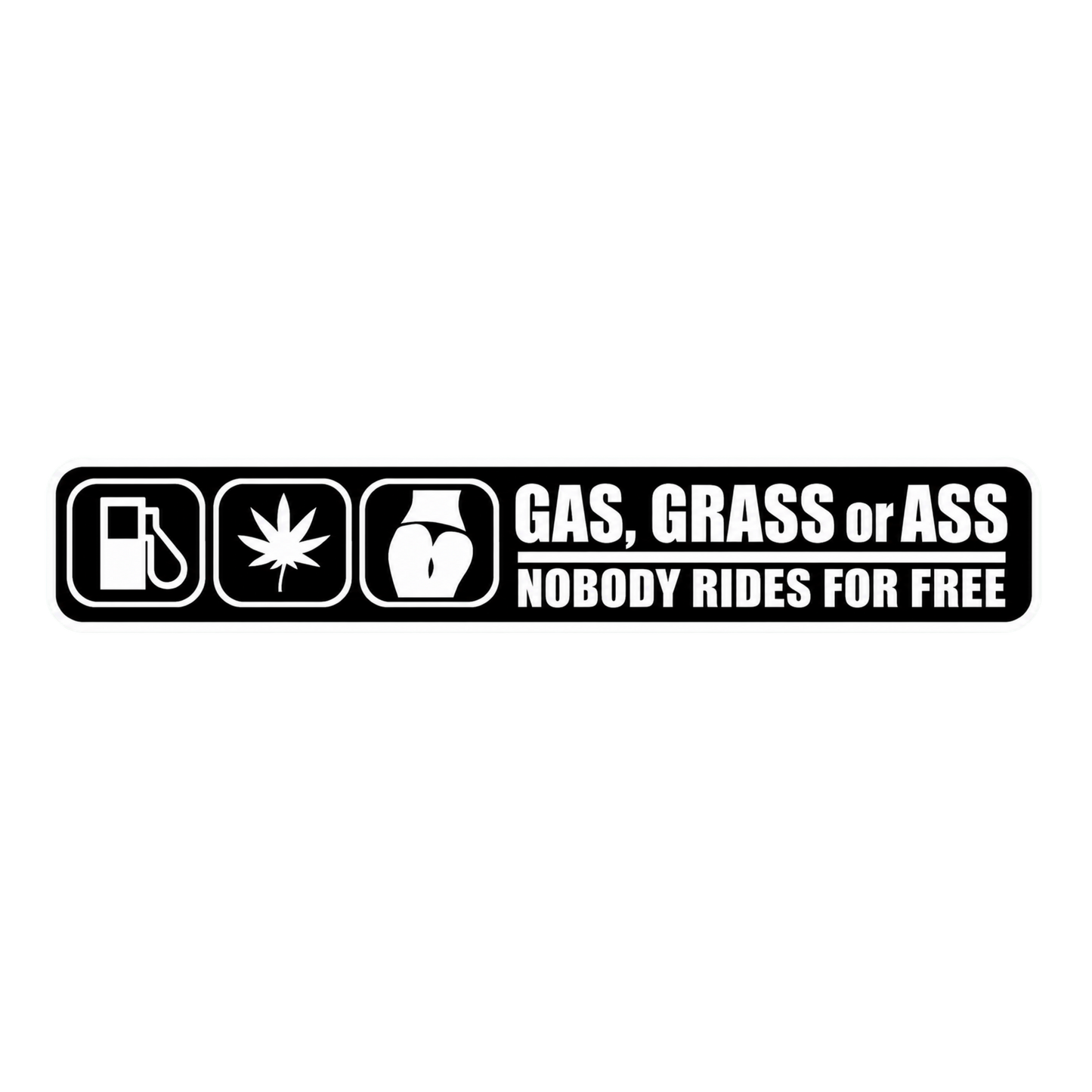Gas Grass or Ass Funny Car Bumper Vinyl Sticker | Moto Sticker BD
