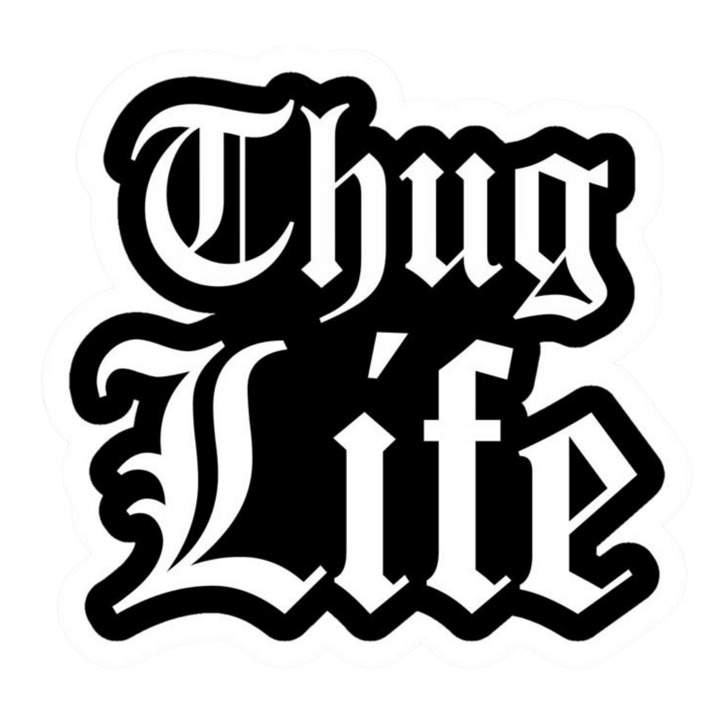 Thug Life Gothic Text Vinyl Sticker | Moto Sticker BD