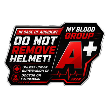 Safety Blood Group Alert Sticker | Do Not Remove Helmet Decal