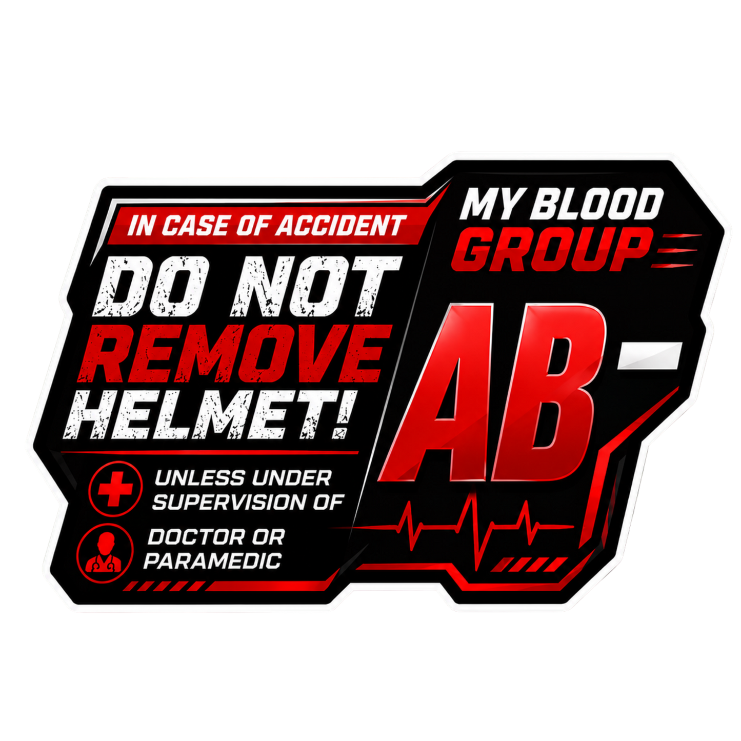 Safety Blood Group Alert Sticker | Do Not Remove Helmet Decal