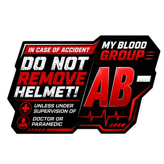 Safety Blood Group Alert Sticker | Do Not Remove Helmet Decal