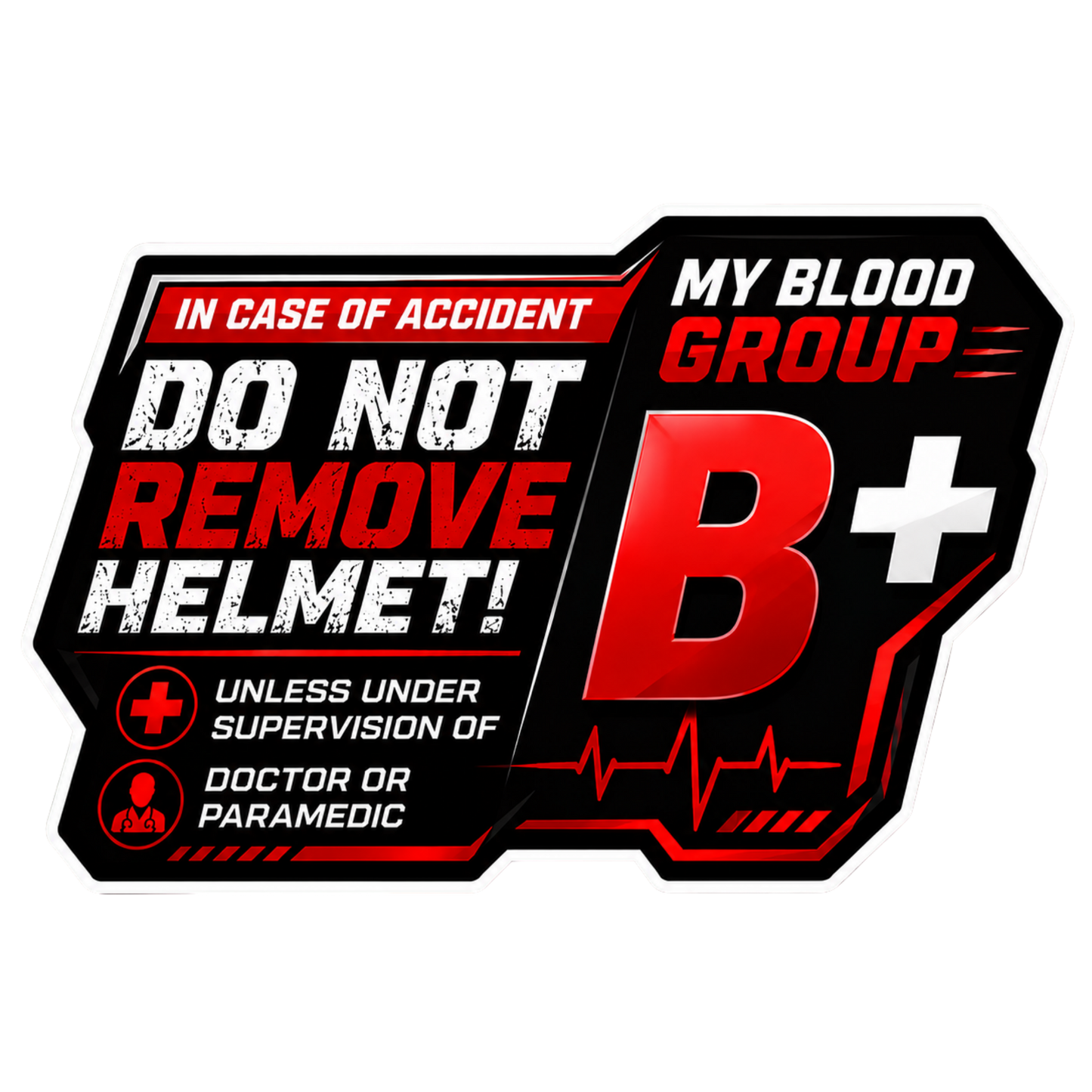 Safety Blood Group Alert Sticker | Do Not Remove Helmet Decal
