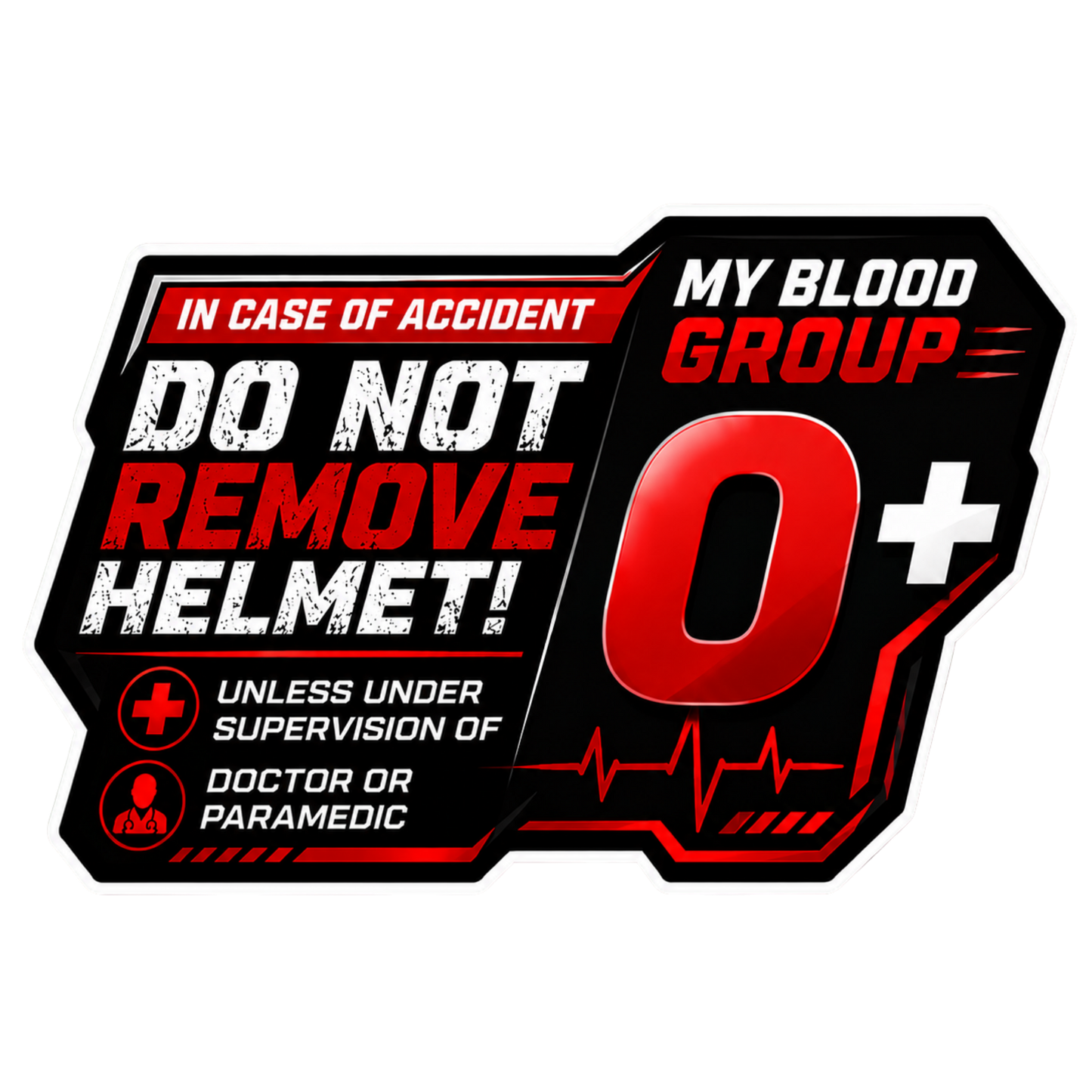 Safety Blood Group Alert Sticker | Do Not Remove Helmet Decal