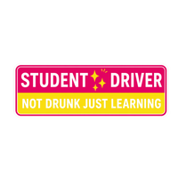 Student Driver Not Drunk Just Learning Car Bumper Vinyl Sticker | Moto Sticker BD