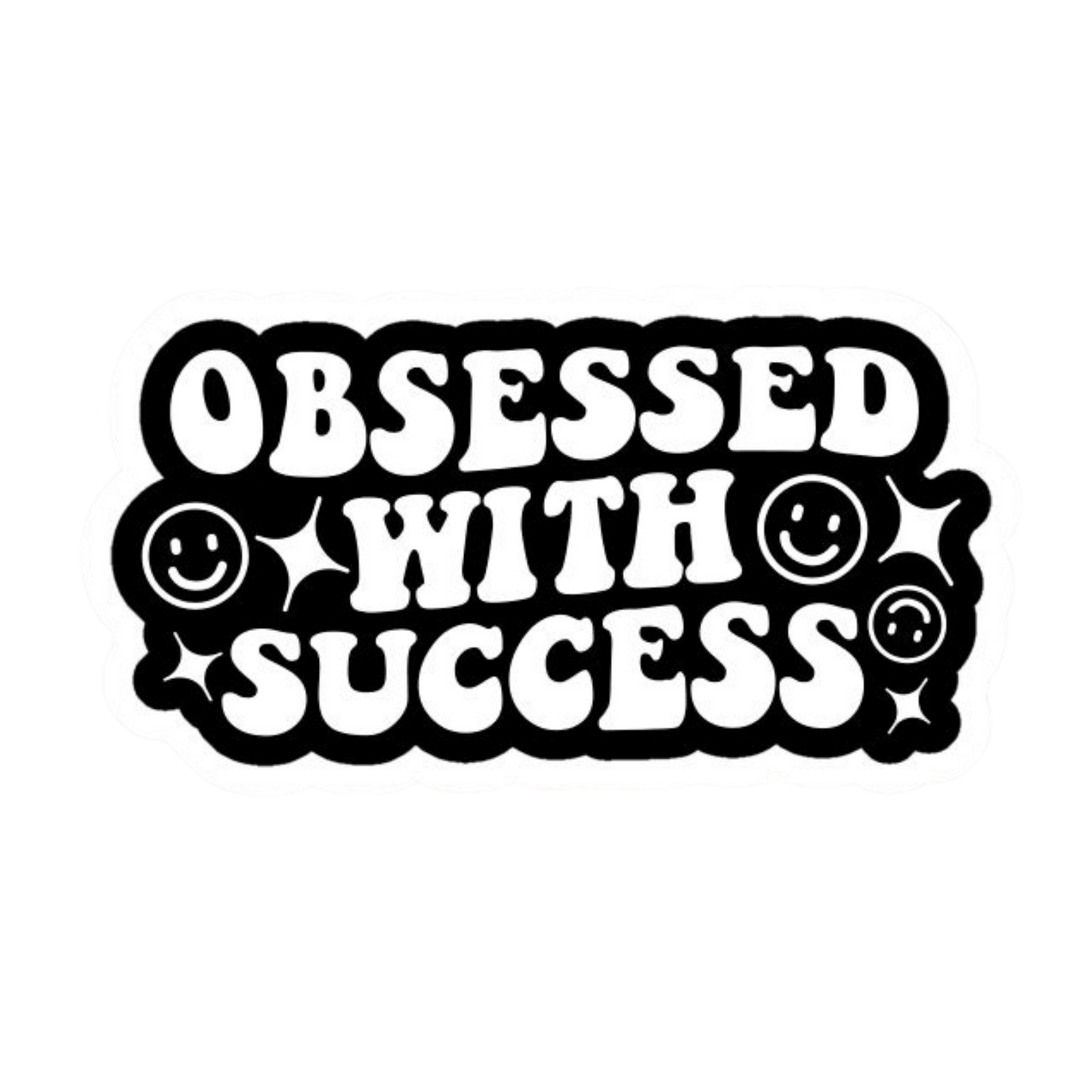 Obsessed With Success Vinyl Sticker | Moto Sticker BD