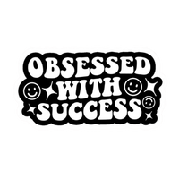 Obsessed With Success Vinyl Sticker | Moto Sticker BD