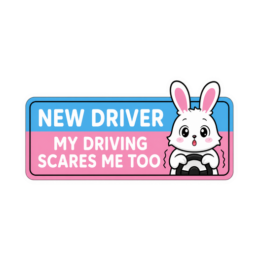 New Driver My Driving Scares Me Too – Funny Car Bumper Vinyl Sticker | Moto Sticker BD