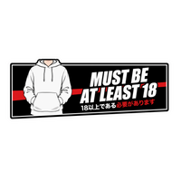 Must Be At Least 18 Hoodie Graphic Car Bumper Vinyl Sticker | Moto Sticker BD