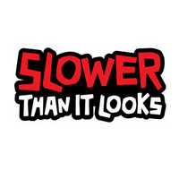 Slower Than It Looks Bold Graphic Car Bumper Vinyl Sticker | Moto Sticker BD