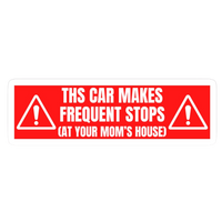 Frequent Stops Red Warning Car Bumper Vinyl Sticker | Moto Sticker BD
