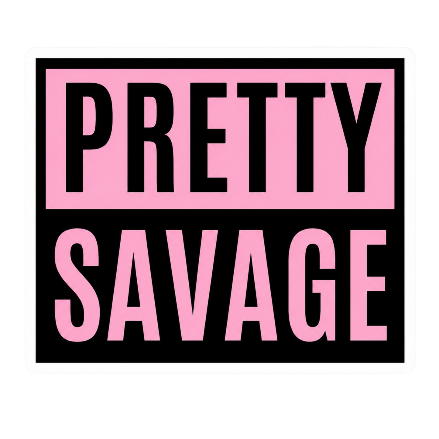 Pretty Savage Block Text Lady Biker Vinyl Sticker | Moto Sticker BD