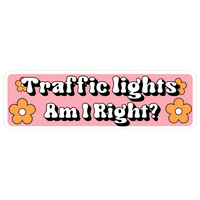 Traffic Lights Am I Right Retro Car Bumper Vinyl Sticker | Moto Sticker BD