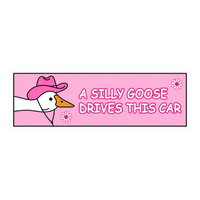 "A Silly Goose Drives This Car" Car Bumper Vinyl Sticker | Moto Sticker BD | Moto Sticker BD