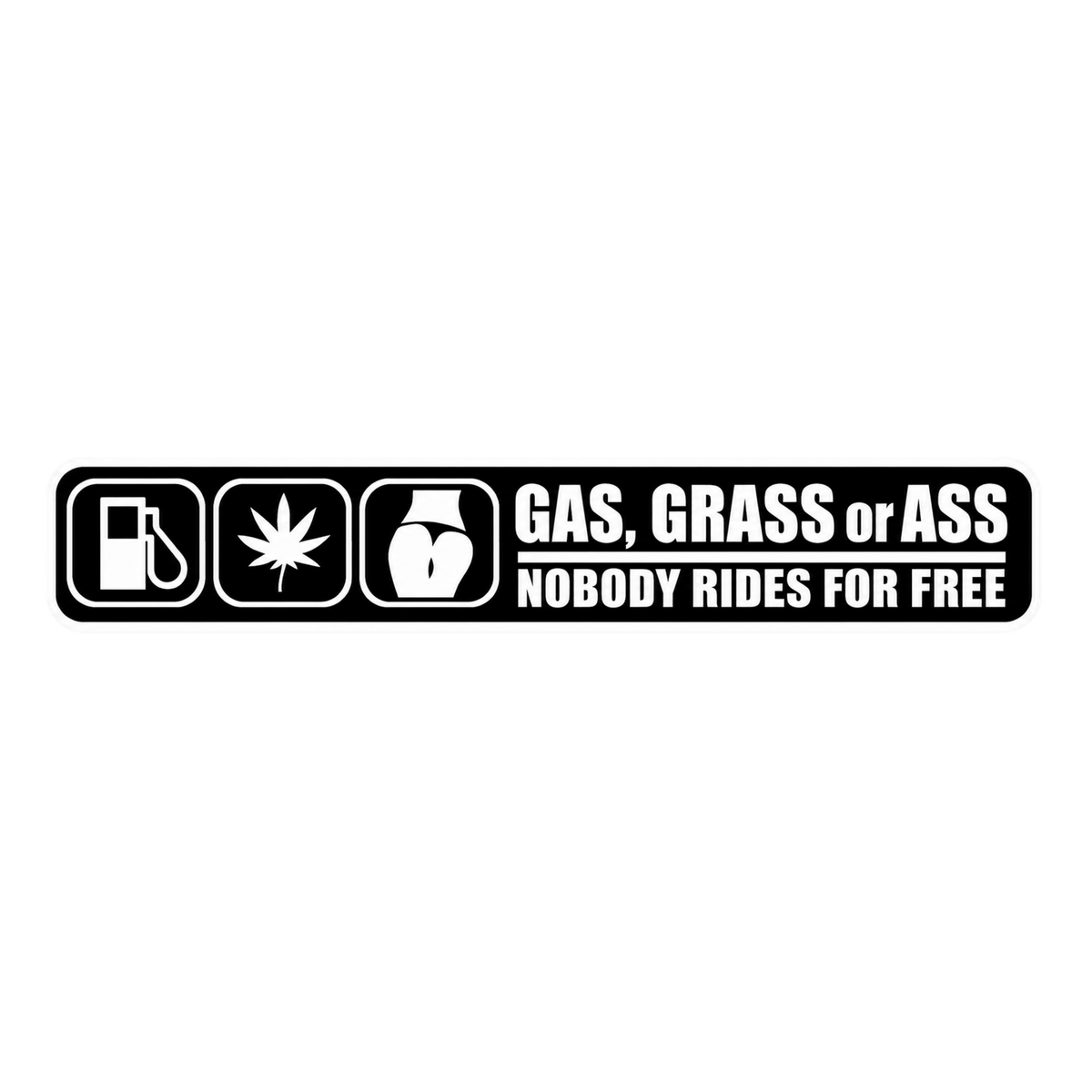 Gas Grass or Ass Funny Car Bumper Vinyl Sticker | Moto Sticker BD | Moto Sticker BD