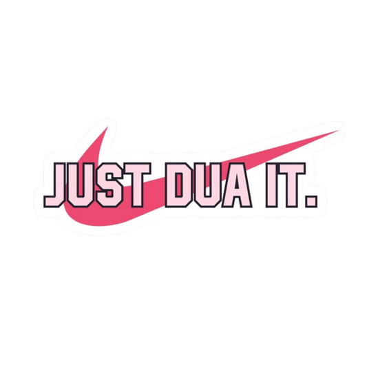 Just Dua It Swoosh ISLAMIC Vinyl Sticker | Moto Sticker BD | Moto Sticker BD
