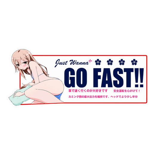 Just Wanna Go Fast Anime Girl Car Bumper Vinyl Sticker | Moto Sticker BD | Moto Sticker BD