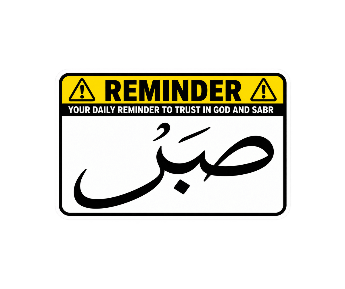 Reminder Tawakkul and Sabr ISLAMIC Vinyl Sticker | Moto Sticker BD | Moto Sticker BD