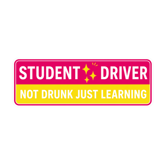 Student Driver Not Drunk Just Learning Car Bumper Vinyl Sticker | Moto Sticker BD | Moto Sticker BD