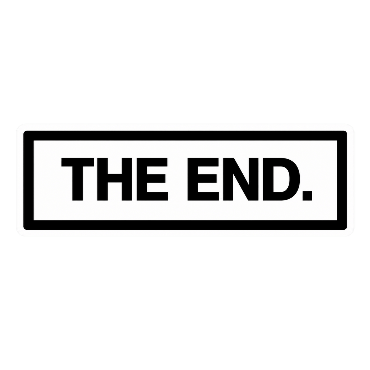The End Minimalist Text Car Bumper & Laptop Vinyl Sticker | Moto Sticker BD | Moto Sticker BD